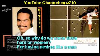 She Still Feels The Need - Ray Parker Jr. (With Lyrics)