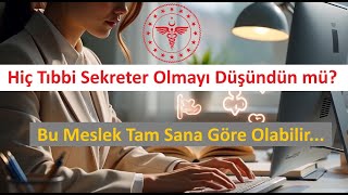 MESLEK TANITIMI: Tıbbi Sekreter | Nedir? Ne yapar? Nasıl Olunur? #hosp
