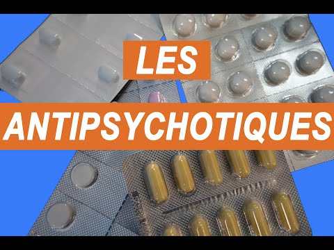 Les antipsychotiques