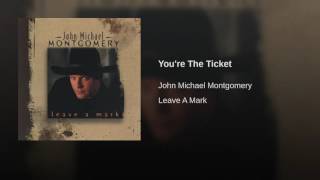 You're The Ticket