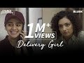 Delivery Girl | Chance Encounters | Ft. Vaibhavi Upadhyay, Krutika Deo & Tarun Khem | Blush