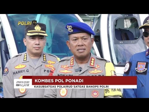 PRESISI UPDATE : SUBSATGAS POLAIRUD SIAGAKAN AMBULANS UDARA UNTUK OPERASI PURI AGUNG 2024 16.00