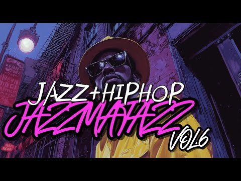 JazzMatazz vol.6 - Jazz Hip Hop Beat with EPIC Artwork 🔥