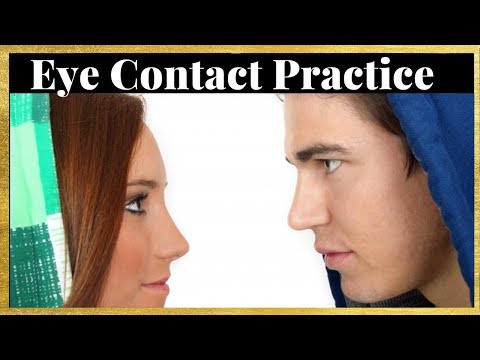 Eye Contact Practice Flirting l Master This In 4 Minutes