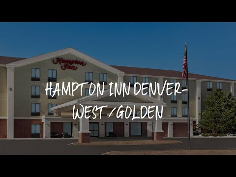 Hampton Inn Denver-West/Golden Review - Golden , United States of America