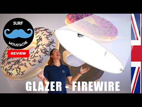 Glazer Firewire - Rob Machado : Surfboard review (ENGLISH)