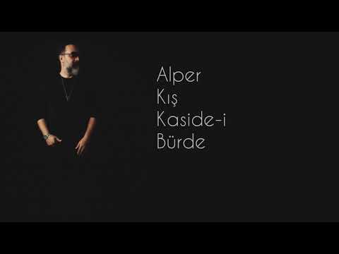 ALPER KIŞ - KASİDE-İ BÜRDE - **YENİ**