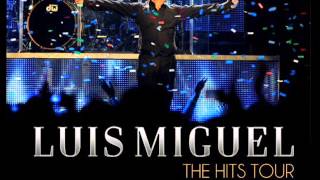 Luis Miguel -- Que Bonita Es Mi Tierra  Medley -- 8/Marzo/2013
