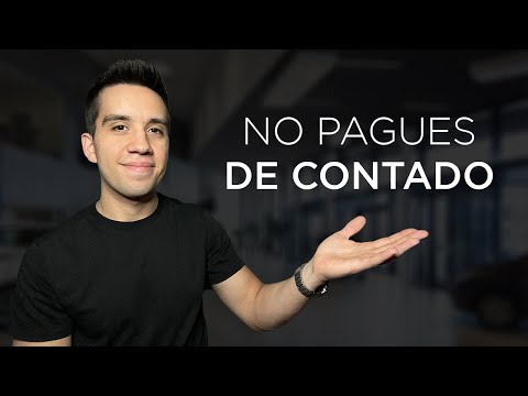La Manera Correcta de Comprar un Auto (Financiado vs Contado)