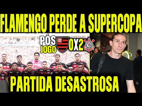 PÓS-JOGO FLAMENGO 0X 2 CORINTHIANS AO VIVO! COLETIVA DO FILIPE LUÍS! ANÁLISE E DEBATE! SUPERCOPA REI