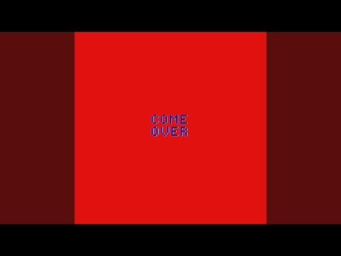 Come Over (feat. Lil Duece)