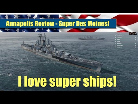 Annapolis Super Des Moines Cruiser | Review | World of Warships