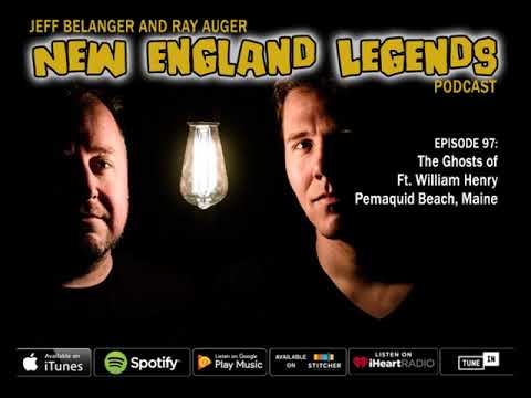 New England Legends Podcast 97 - The Ghosts of Fort William Henry