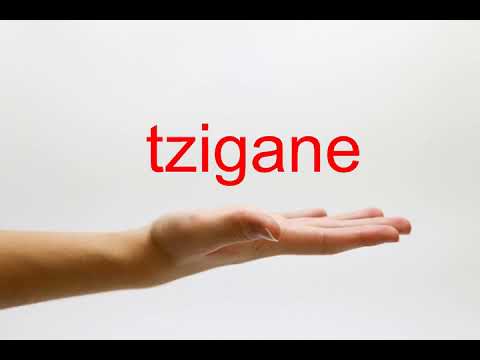How to Pronounce tzigane - American English