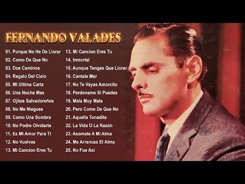 Fernando Valades Exitos- Fernando Valades Exitos De Oro - Boleros Del Recuerdo- 30 Grandes Exitos