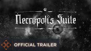 Necropolis Suite - Official Game Trailer