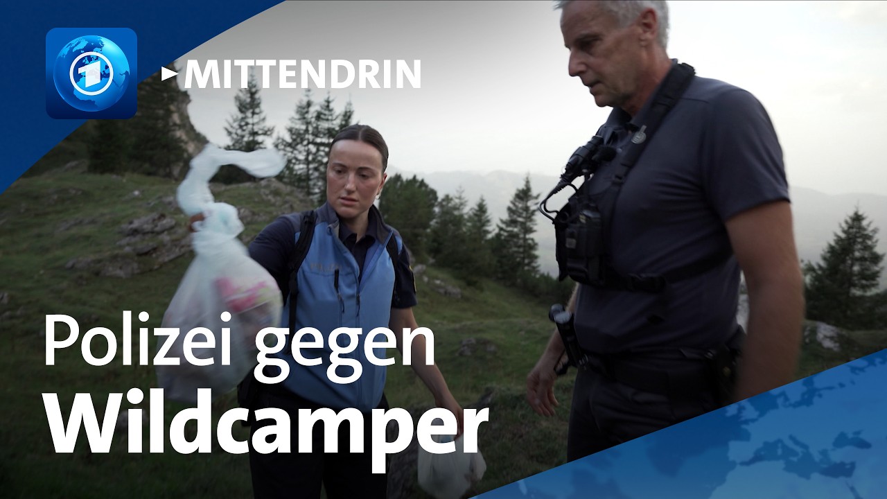 Oberstdorf: Kampf gegen Müll und illegale Camper | tagesthemen mittendrin