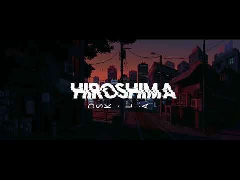 DSK ft. L.A. - Hiroshima