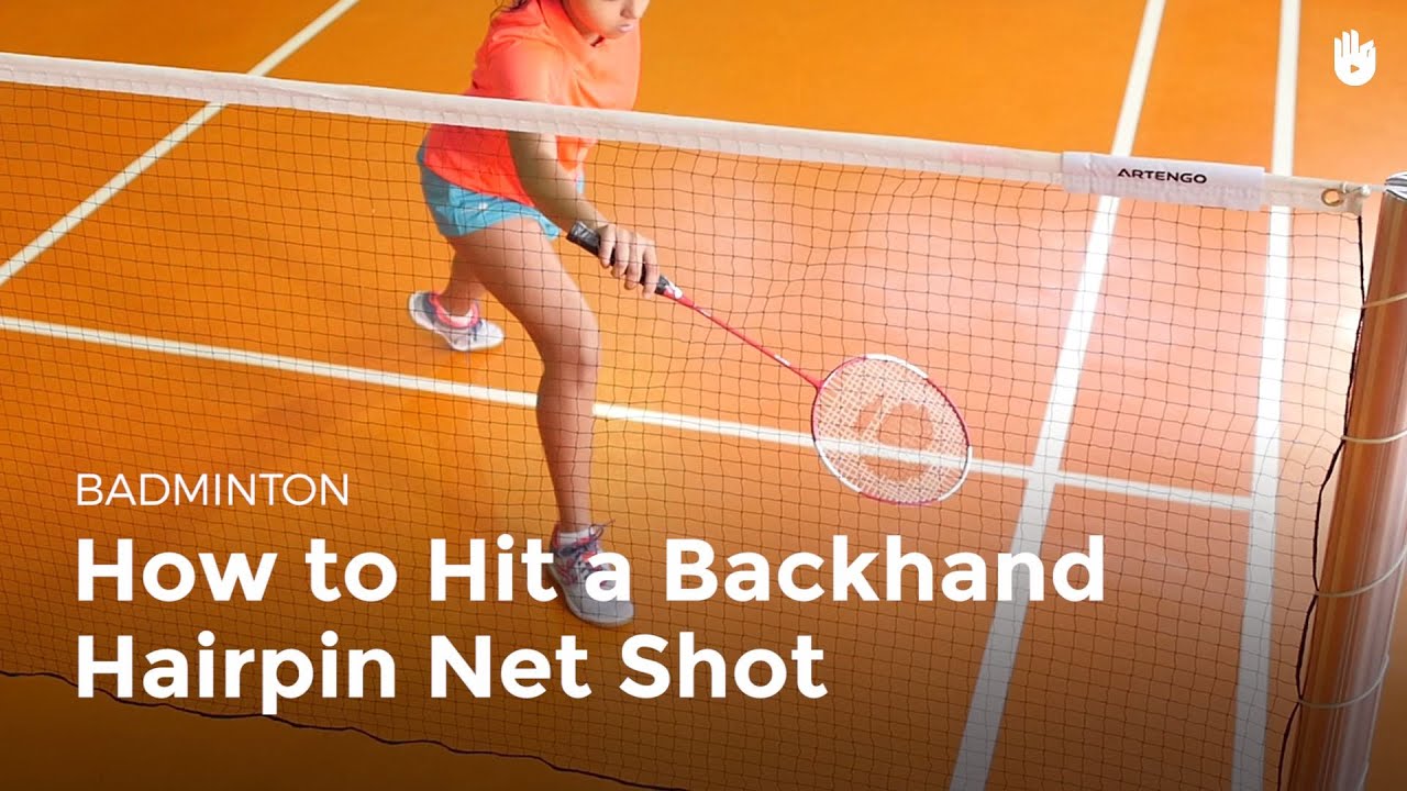 How to Hit a Backhand Hairpin Net Shot How to Play Badminton Sikana