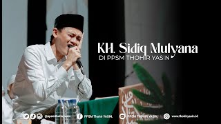 Download lagu KH. SIDIQ MULYANA || INTERNATIONAL QORI' || HAFLAH AL-QUR'AN PPSM THOHIR YASIN. mp3