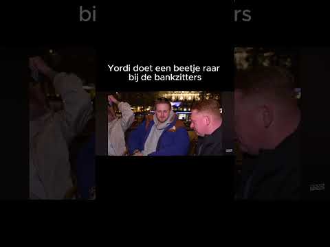 Yordi doet raar bij bankzitters 😂
