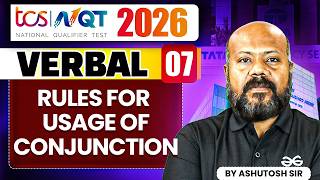 TCS NQT 2026 | Verbal 07 | Rules For Usage Of Conjunction | TCS NQT Preparation