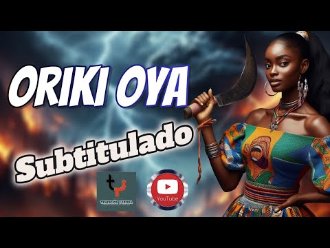 ORIKI OYA - Rezo para Invocar a la deidad Oya Iyansan #culturayoruba #oya #oriki #ifa #orisa #òrìsà
