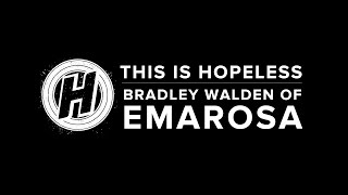 This is Hopeless - Bradley Walden (Emarosa)