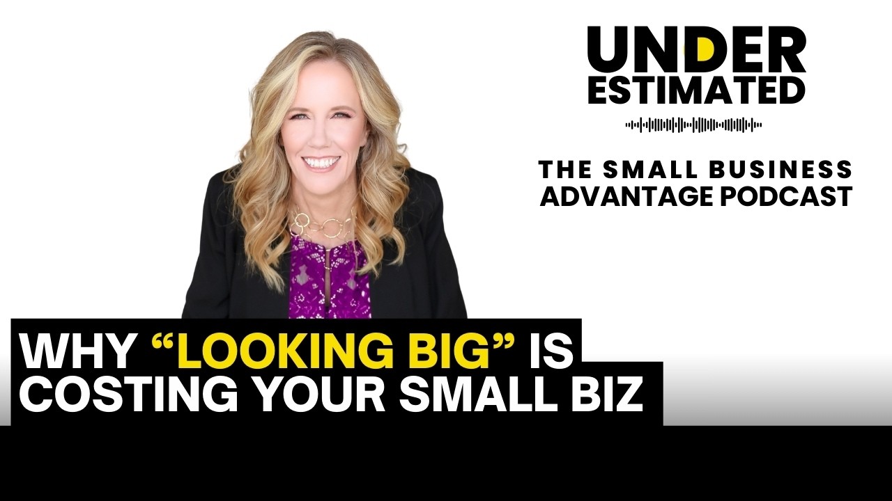 Watch Why Acting Big Is Hurting Your Small Business &rdquo; Underestimated Episode 1 on YouTube