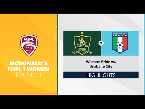 McDonald's FQPL 1 Women R18 - Western Pride vs. Brisbane City Highlights