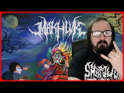 A Death Core Musical Theatre Piece of Insanity? | Makhlvk - Kuyang [ Reaction ]