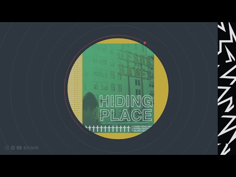 Chris Howland  - Hiding Place feat Hyper Fenton & Sajan Nauriyal