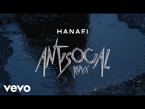 Hanafi - ANTISOCIAL REMIX (Official Video)