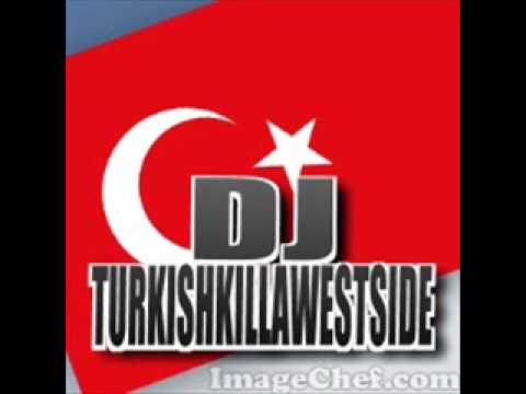 DJ TurkishKillaWeStSide vs.Ismail YK - Calkala (Remix)