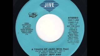 Jazzy Jeff & Fresh Prince - A Touch Of Jazz Rap
