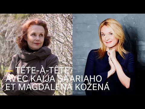 Thumbnail of the video: Tête-à-tête avec Kaija Saariaho et Magdalena Kožená