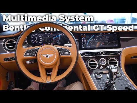 Bentley Continental GT Speed Convertible Multimedia System & Digital Cockpit