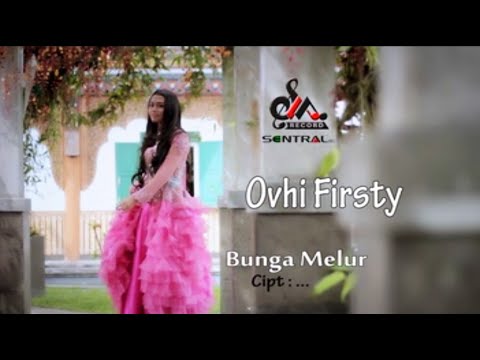 Ovhi Firsty - Bunga Melur