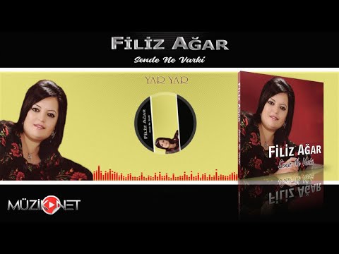Filiz Ağar - Yar Yar - (Official Audıo) 2019