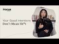 Your Good Intentions Don't Mean Sh*t