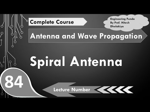 Spiral Antenna basics structure radiation pattern designing polarizationby engineering funda