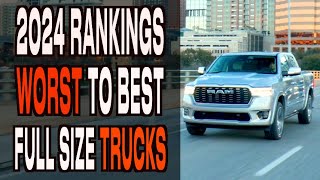 Worst to Best: 2024 Full Size Trucks Ranked