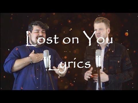 Lost on You「Scott Hoying & Mario Jose」[On Screen Lyrics]