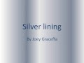 silver lining lyrics joey graceffa 