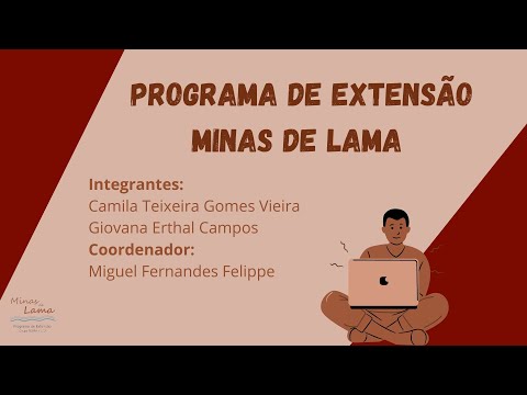 UFJF/MOSTRA 2022 – “O Programa Minas de Lama”