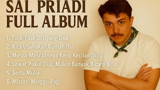 Download lagu TITIK TITIK DI UJUNG DOA SAL PRIADI FULL ALBUM TERBAIK TANPA IKLAN Top list music spotify terbaru  mp3
