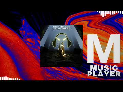 DJSM, Robbe, Sary - Rollercoaster