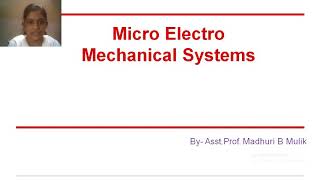 Introduction to MEMS-Lecture 1