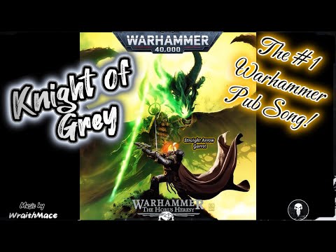 Warhammer 40K Tribute 🎵 Listen & Watch Knight of Grey by WraithMace | Nathaniel Garro