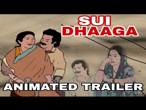 sui dhaaga made in india animated trailer | by animated vines of mk